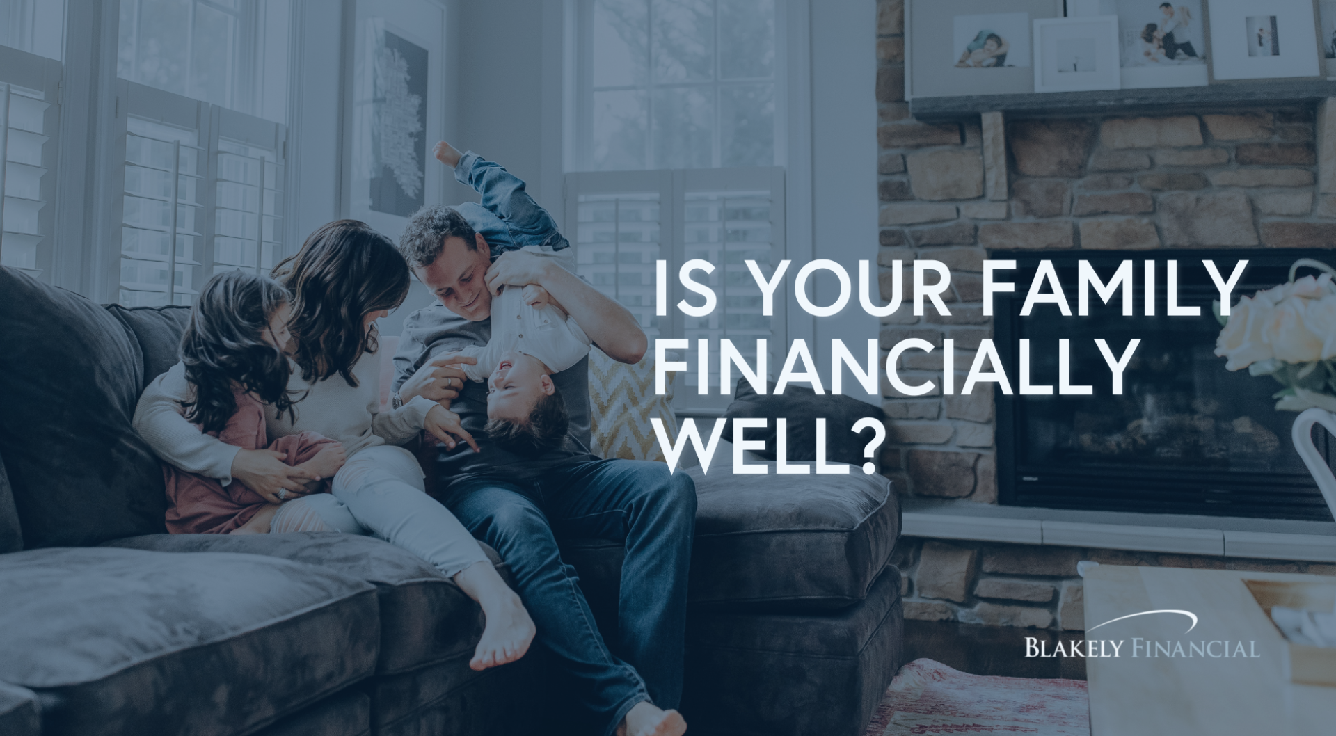Family Financial Wellness