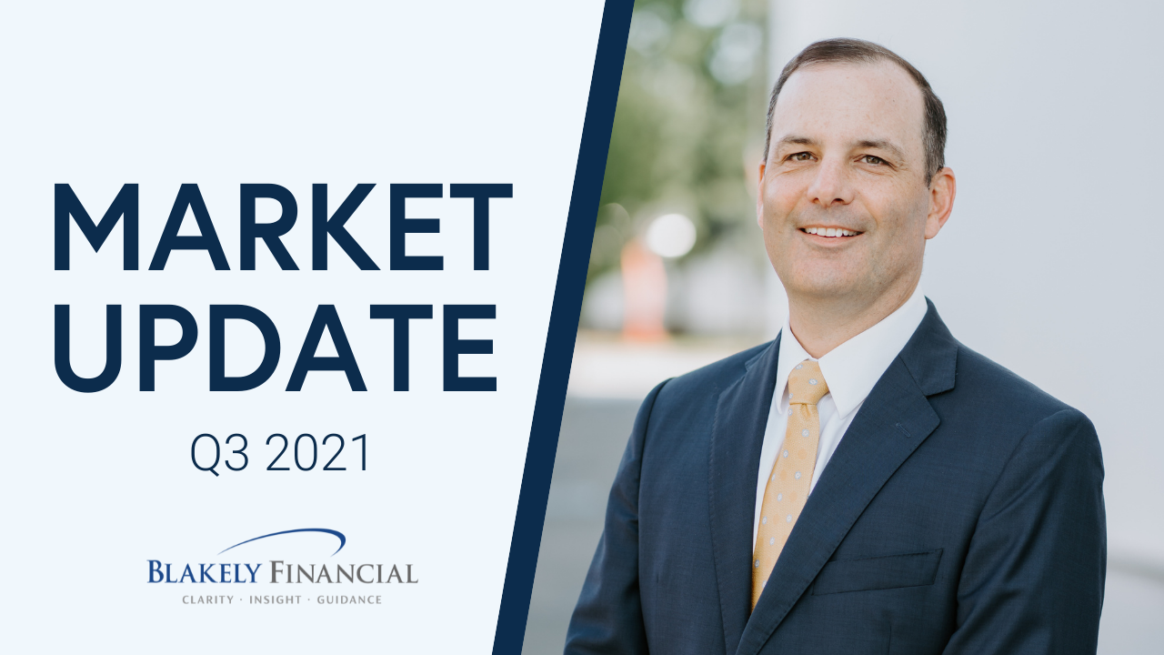 Q3 Market Update Blakely Financial Steve LaFrance